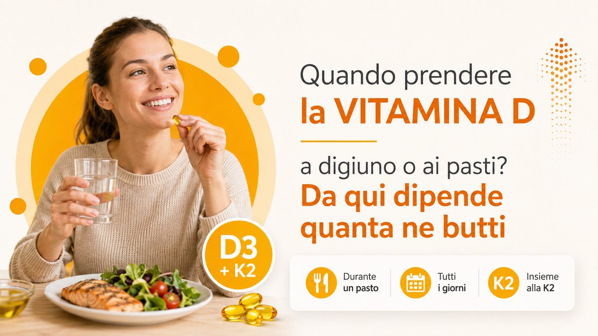 Quando prendere la vitamina D, a digiuno o ai pasti? Da qui dipende quanta ne butti